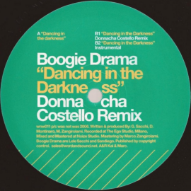 Centrino del vinile "Dancing in the Darkness" di Boogie Drama, 2006 - Was Not Was